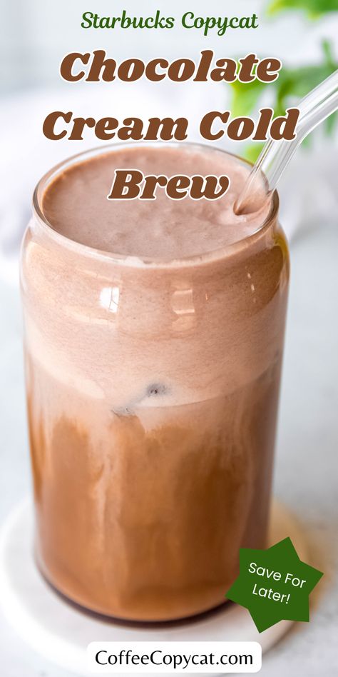 Indulge in this rich and creamy Starbucks-inspired treat with my Chocolate Cream Cold Brew recipe. This refreshing drink is made with sweet vanilla syrup, smooth cold brew coffee, and topped with a delicious layer of chocolate-flavored sweet cream. My Starbucks copycat, chocolate cream cold brew recipe is so quick & easy to make, using just 6 ingredients you'll be chocolate heaven in no time! #starbucksrecipe #coldbrew #chocolatedrink Chocolate Cream Cold Brew, Barista Recipe, Mocha Recipes, Cream Cold Brew, Nespresso Recipes, Cold Brew Coffee Recipe, Coffee Beverages, Cold Brew Recipe, Iced Drinks Recipes