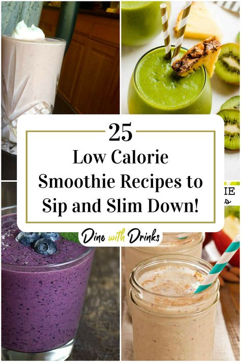 Collage of 4 low calorie smoothie recipes. Low Calorie Smoothie Recipes, Low Calorie Smoothies, Healthy Goals, How To Slim Down, Refreshing Drinks, Best Recipes, Us Foods, Low Calorie, Stay Fit