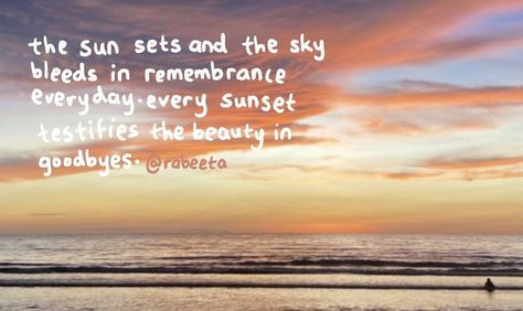 Goodbyes are always new beginnings. ❤️#quotes #quotesaboutlife #quoteoftheday #sunset #goodbye Sunset Goodbye, New Beginnings Quotes, Beginnings Quotes, Goodbye Quotes, Sky Quotes, Sunset Quotes, See You Again, Sky Aesthetic, New Beginnings