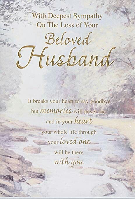 Sympathy Messages For Loss, Bereavement Quotes, Loss Of Husband, Sympathy Poems, Sympathy Messages, Card For Husband, Condolence Card, Deepest Sympathy, Good Morning Flowers Gif