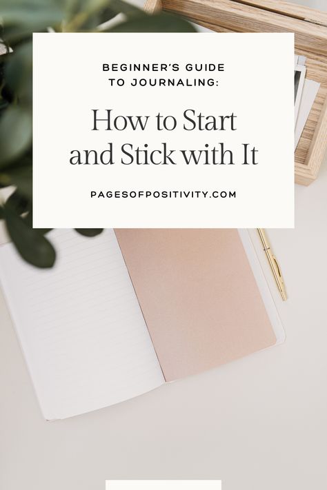 a pin that says in a large font Beginner's Guide to Journaling: How to Start and Stick With It Journaling Beginner Tips, Starting To Journal, How To Begin Journaling, How To Start Journaling For Beginners, How To Start Journaling, Begin Journaling, Journaling Routine, Start A Journal, Journal Prompts For Adults