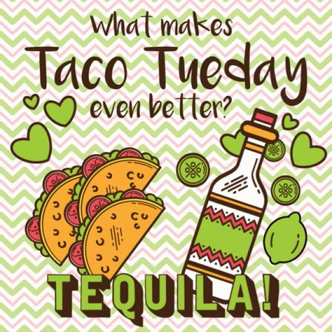 Tequila Taco GIF - Tequila Taco Tuesday - Discover & Share GIFs Tequila Tuesday, Its Only Tuesday, Best Tequila, Good Morning Tuesday, Good Morning Love Messages, Night Gif, Good Morning Love, Fish Tacos, Taco Tuesday