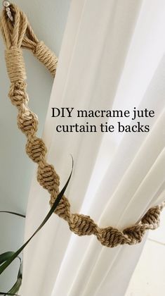 Knit Curtain Tie Backs, Jute Curtain Tie Backs Diy, Jute Rope Macrame, Tied Back Curtains, Making Curtain Tie Backs, Rope Curtain Tie Back Diy, Diy Door Curtain Boho, Macrame Tie Backs For Curtains, Diy Macrame Door Curtain