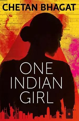 [PDF] One Indian Girl - Download Book by Chetan Bhagat One Indian Girl Book, Chetan Bhagat Books, Chetan Bhagat, Half Girlfriend, Nerdy Girl, Girls Club, Book Girl, Books To Buy, Kindle Books