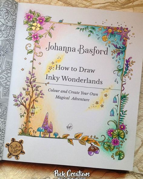 Puck Creations on Instagram: “Title page from How to Draw Inky Wonderlands! Love so much this book! I colored with Polychromos and metallic watercolor and i have added…” Johanna Basford Christmas, Magical Jungle Johanna Basford, Boarders Designs For Projects, Lettering Poster, Joanna Basford Coloring, Metallic Watercolor, Mind Map Design, File Decoration Ideas, Pretty Handwriting