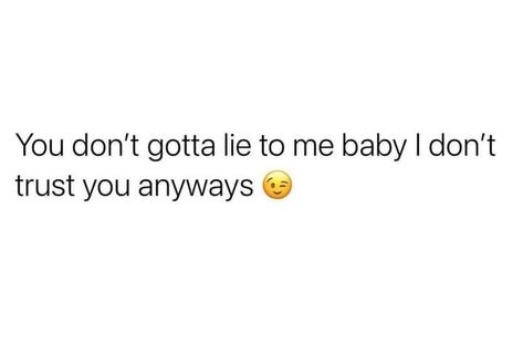 Lies Quotes, Adulting Quotes, Entertaining Quotes, Babe Quotes, Instagram Quotes Captions, Funny True Quotes, Quotes That Describe Me, Baddie Quotes, Real Talk Quotes