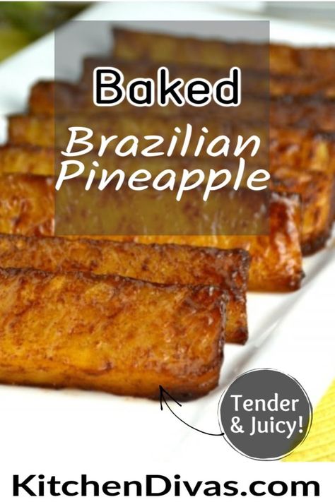 Our Baked Brazilian Pineapple recipe shows you how to grill, air fry or oven bake fresh pineapple until caramelized in slices or rings, chunks and spears. #grilledpineapple #brazilianpinapple Brazilian Pineapple Recipe, Brazilian Pineapple, Brazilian Recipes, Baked Pineapple, Pineapple Lovers, Pineapple Recipes, Refreshing Desserts, Fruit Dishes, Brazilian Food