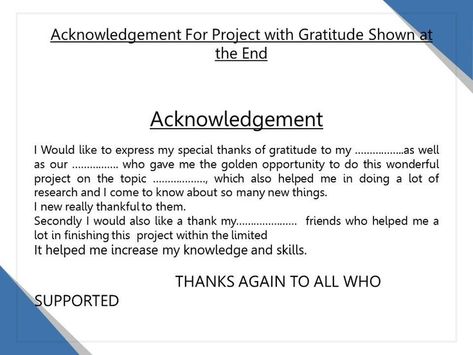 Acknowledgement for project with gratitude shown at the end Acknowledgement For Project, Internet Hacks, Acknowledgments For Project, Biography Report, Study Websites, Internship Report, Boarders Designs For Projects, Study Chemistry, School Book Covers