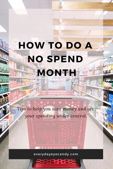 No Spend Month, No Spend, No Spend Challenge, Saving Plan, Budgeting 101, Finance Organization, Money Advice, Family Budget, Budget Planer