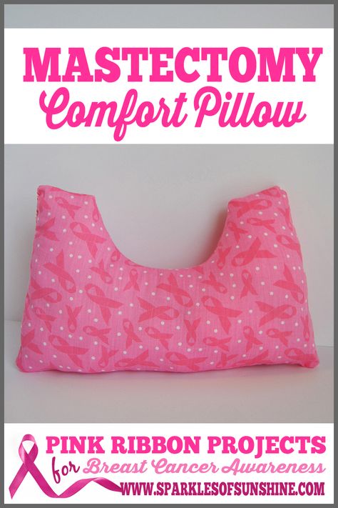 Pink Ribbon Projects ~ Mastectomy Comfort Pillow - Sparkles of Sunshine Mastectomy Pillow, Chemo Care, Ribbon Projects, Health And Fitness Tips, Pink Ribbon, How To Make An, The Pink, Easy Crafts, Sewing Projects