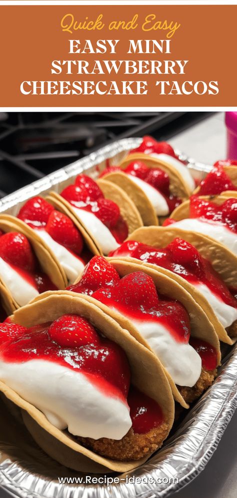 Mini Strawberry Cheesecake Tacos recipe featuring a crispy taco shell filled with cheesecake and topped with fresh strawberries, ideal for summer dessert parties or family gatherings. Cheesecake Sandwich With Strawberry Dip, Mini Strawberry Cheesecake Tacos, Cheesecake Tacos Recipe, Strawberry Cheesecake Tacos, Dessert Tacos, Cheesecake Tacos, Traditional Cheesecake, Mini Strawberry Cheesecake, Mini Taco