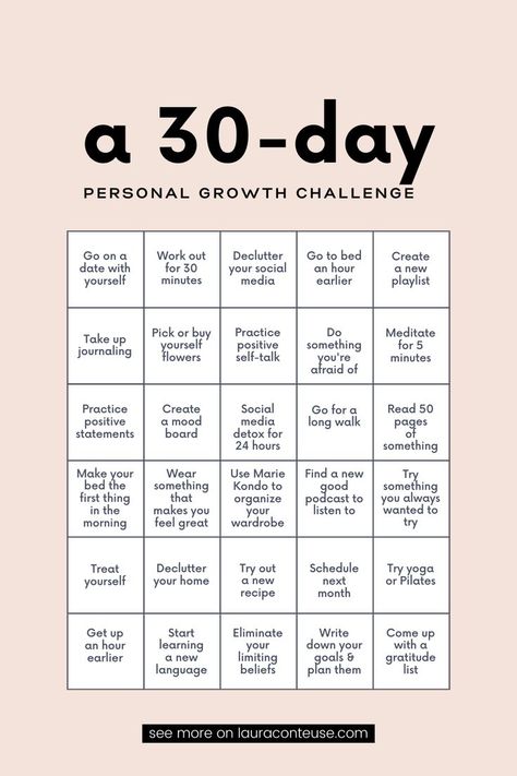 When you're looking for personal growth tips, you are probably looking for daily challenges to transform your life. This blog post talks about a 30-day personal growth challenge to help you better yourself. It's amongst the best monthly challenge ideas. I gathered the best ideas about ways to improve yourself by following a self-growth challenge. If you're interested, learn more about a 30 day glow up challenge for personal development at www.lauraconteuse.com 30 Day Glow Up Challenge, Personal Growth Challenge, Ways To Improve Yourself, Glow Up Challenge, Growth Challenge, Wellness Challenge, Personal Growth Plan, Monthly Challenge, Self Care Bullet Journal