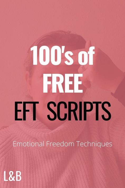 Hundreds of free EFT tapping scripts - Emotional Freedom Techniques Tapping Therapy Scripts, Tapping Technique, Eft Tapping For Sleep, Eft Tapping Scripts For Confidence, Eft Tapping For Limiting Beliefs, Eft Scripts, Tapping Scripts, Tapping Eft, Eft Tapping Scripts