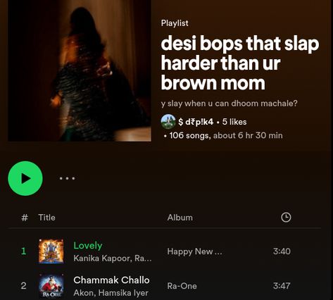 #desi #indian #songs #playlist #brown #dhoommachale #kabhikushikabhigum #spotify #shahrukhkhan #chamakchallo Vintage Playlist Names, Desi Playlist Name Ideas, Bollywood Playlist Names, Desi Spotify Playlist Ideas, Spotify Playlist Names Bollywood, Punjabi Playlist Names, Indian Spotify Playlist Names, Desi Playlist, Desi Songs Playlist