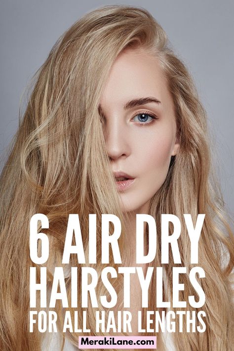 Short Air Dried Hair, Air Dried Haircut, Curly Hair No Frizz, Best Air Dry Hair Products, Long Haircut Air Dry, Air Dry Straight Hair, How To Air Dry Hair For Volume, How To Dry Hair For Volume, How To Dry Wavy Hair Without Frizz