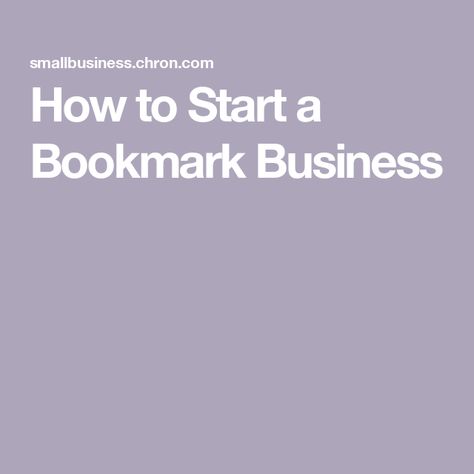 How to Start a Bookmark Business Bookmark Business, Newspaper Logo, Best Bookmarks, Towson University, Traditional Books, Small Business Accounting, Publication Design, Religious Books, After School Program