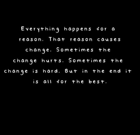 In the end it is all for the best This Is The End Quotes, All Good Things Come To An End, The End Quotes, Stage Quotes, Sensitive Soul, Feeling Alive, Ending Quotes, Please Love Me, Change Is Hard