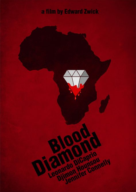 http://www.imdb.com/title/tt0450259/ Blood Diamond Movie, Leonardo Dicaprio Movies, Movie Nerd, Nerd Herd, Western Movie, Blood Diamond, Minimal Movie Posters, Theatre Poster, Movie Posters Minimalist