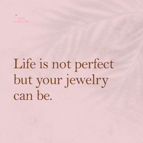 I Love Jewelry Quotes, Quote About Jewelry, Jewelry Slogans Catchy, Quotes For Jewelry Business, Slogan For Jewellery Business, Accessories Quotes Jewelry, Quotes On Jewellery, Content Ideas For Jewelry Business, Jewelry Quotes Business