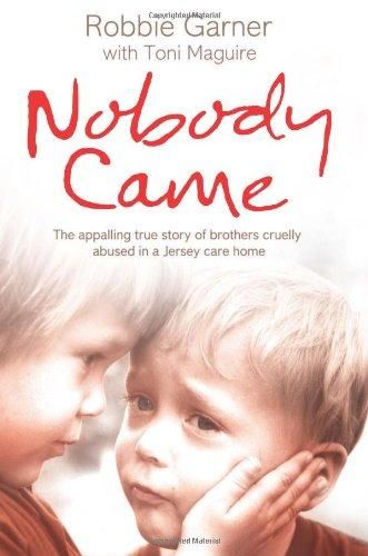 9780007287963: Nobody Came: The Appalling True Story of Brothers Cruelly Abused in a Jersey Care Home Tbr Shelf, True Story Books, Gratitude Book, Three Siblings, Children's Home, Younger Brother, Care Home, Retro Humor, Book Nook