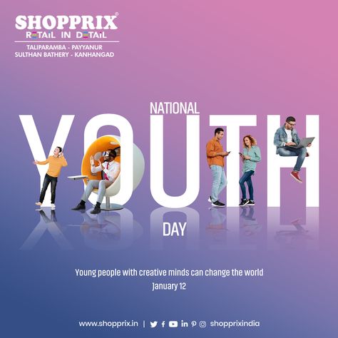 Young people with creative minds can change the world National Youth Day #shopprixindia #shopprixindia #shopprix #shopping #nationalyouthday #youthday #youngster#shopprixindia #shopprix #shopping #shopprixsupercenter Body Logo Design, Healthcare Ads, National Youth Day, World Youth Day, Halloween Social, National Doctors Day, Doctors Day, Digital Marketing Design, Social Media Advertising Design