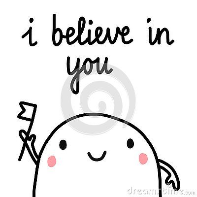 I Believe In You Cute, Cute Encouraging Doodles, Cute Motivational Doodles, Small Doodle, Diy School, Band Group, I Got Your Back, Cool Doodles, Kids Doodles