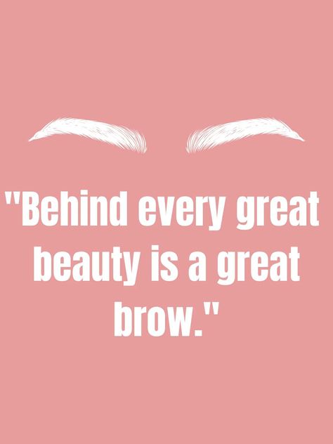 Eyebrows Caption, Eye Brow Quotes, Cute Makeup Quotes, Brow Lamination Quotes, Brow Quotes Eyebrows, Eyeliner Quotes, Visit Cart, Brow Room, Makeup With Eyeshadow