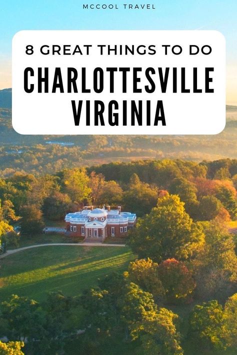 Travel Virginia, Virginia Vacation, Virginia Travel, Virginia Is For Lovers, Charlottesville Virginia, Usa Travel Guide, Charlottesville Va, Usa Travel Destinations, United States Travel