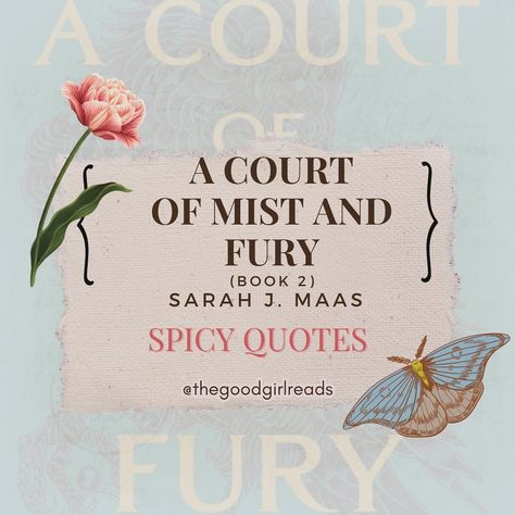 💦Thirsty Thursday💦 featuring: A Court of Mist and Fury by @sarahjmaas - Which is your favorite book of the series? Mine is for sure A Court of Mist and Fury. I just love their growing connection. The vibes. The characters. Top tier for me. I had a hard time not picking all the quotes from chapter 55 (IYKYK). Happy Thursday, friends! Stay thirsty 🥵 . . . . . . . . . . . . . . #acotar #acomaf #acourtofthornsandroses #acourtofmistandfury #sjm #sarahjmaas #spicyquotes #fantasyromance #romanti...