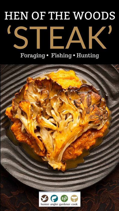 Hen Of The Woods Mushroom Recipe, Hen Of The Woods Recipe, Foraged Recipes, Hen Of The Woods, Spring Foraging, Wild Mushroom Recipes, Plants And Mushrooms, Venison Steak, Mushroom Varieties