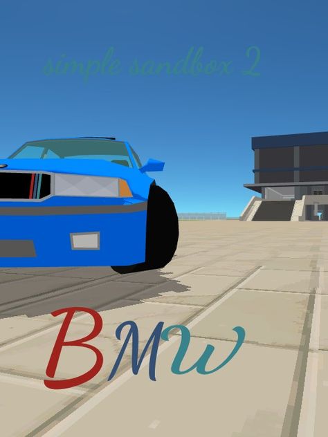 Normal Bmw On Simple Sandbox 2 Simple Sandbox, Bad Wallpaper, Sandbox, Bmw