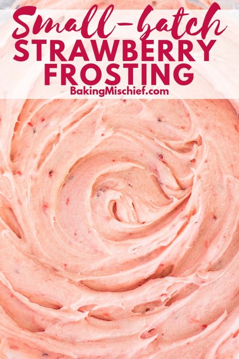 If you like strawberries and you like good things, you’ll love this Small-batch Strawberry Frosting made with fresh strawberries. It is sweet, strawberry perfection. Small Batch Frosting, Strawberry Frosting Recipes, Cupcake Frosting Recipes, Strawberry Buttercream Frosting, Fresh Strawberry Recipes, Strawberry Cream Cheese Frosting, Small Batch Baking, Frosting Recipes Easy, Strawberry Frosting