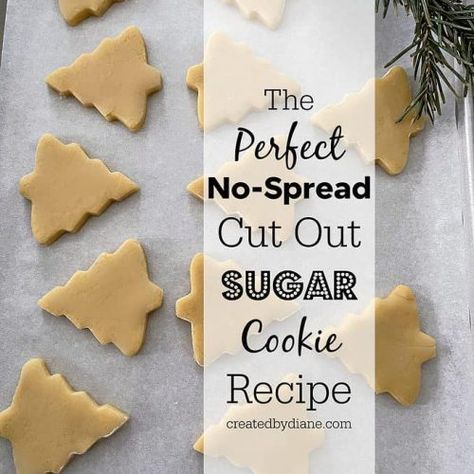 EASY Sugar Cookie Recipe | Created by Diane No Spread Sugar Cookie Recipe, Easy Sugar Cookie Recipe, Cut Out Sugar, No Bake Sugar Cookies, Cut Out Cookie Recipe, Sugar Cookie Recipe Easy, Best Sugar Cookie Recipe, Cherry Cookies, Rolled Sugar Cookies