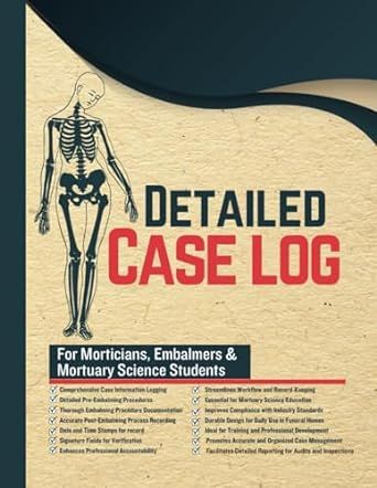 Detailed Case Log For Morticians, Embalmers & Mortuary Science Students: Mortuary Record-Keeping/Embalming Documentation/Funeral Home Case Management/Mortuary Science Tracking Mortuary Science, Record Keeping, Case Management, Science Student, Coupon Book, Book Of The Month, Amazon Books, Book Club Books, Childrens Books