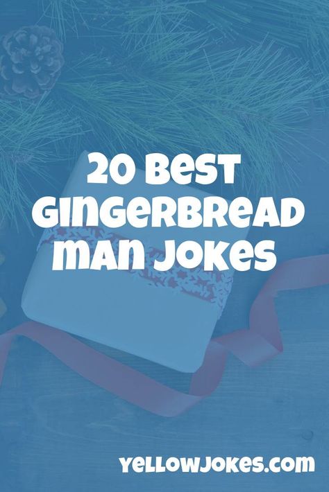 20 Best Gingerbread Man Jokes Gingerbread Man Quote, Funny Gingerbread Men, Sore Knees, Jokes About Men, Red Hair Men, Bread Man, Redhead Men, Gingerbread Men, Man Go