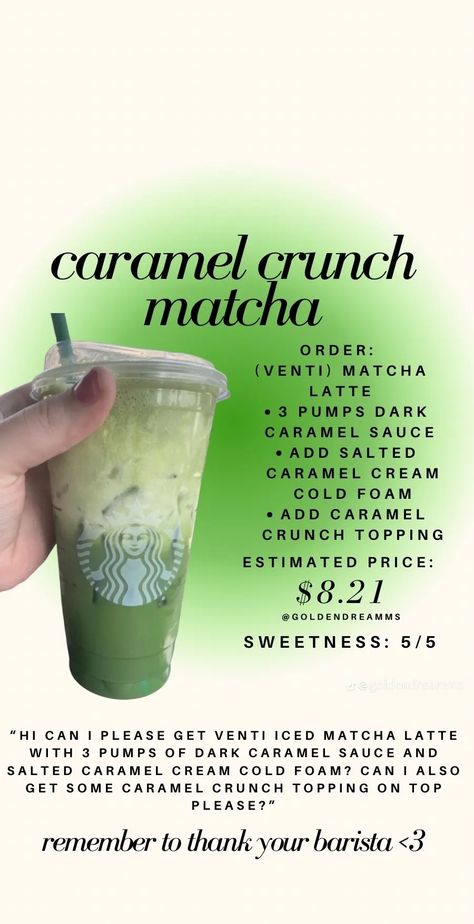 Starbucks Recipes Orders, Starbucks Matcha Drink Ideas, Matcha Drinks At Starbucks, Matcha Starbucks Drinks Order Caramel, Random Starbucks Drinks, Starbucks Drinks To Try Matcha, Fall Matcha Drinks Starbucks, Matcha Secret Menu Starbucks, Hot Chocolate Starbucks