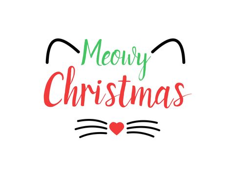 Merry Christmas Cats, Meowy Christmas Card, Christmas Svg Free, Felt Cats, Wooden Rounds, Christmas Fonts Free, Sign Fonts, Christmas T Shirt Design, Christmas Fonts