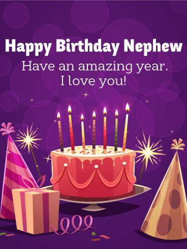 Have an Amazing Year - Happy Birthday Card for Nephew Happy Birthday Nephew Man, Birthday Message For Nephew, Happy Birthday Nephew Quotes, Happy Birthday Wishes Nephew, Nephew Birthday Quotes, Birthday Card For Nephew, Aunt Nephew, Birthday Nephew, Happy Birthday Nephew