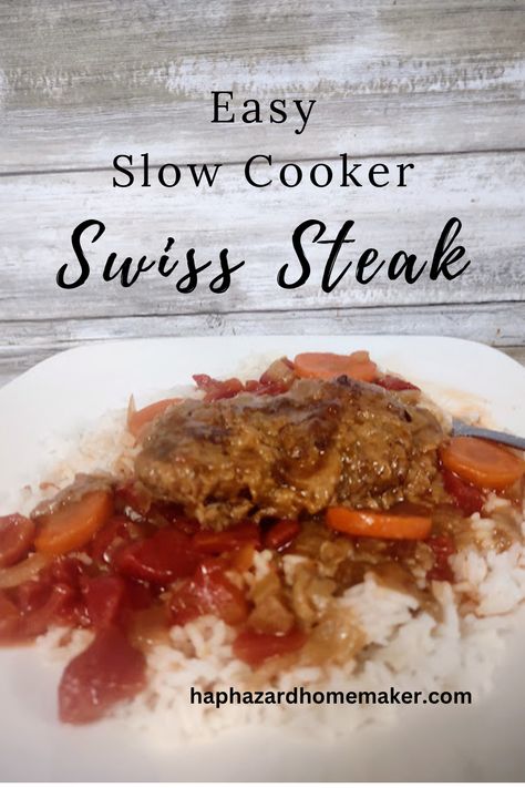 Easy Slow Cooker Swiss Steak – Haphazard Homemaker Crockpot Swiss Steak Recipes, Crockpot Swiss Steak, Swiss Steak Crockpot, Slow Cooker Swiss Steak, Swiss Steak Recipe, Crockpot Steak Recipes, Swiss Steak Recipes, Crockpot Steak, Swiss Steak