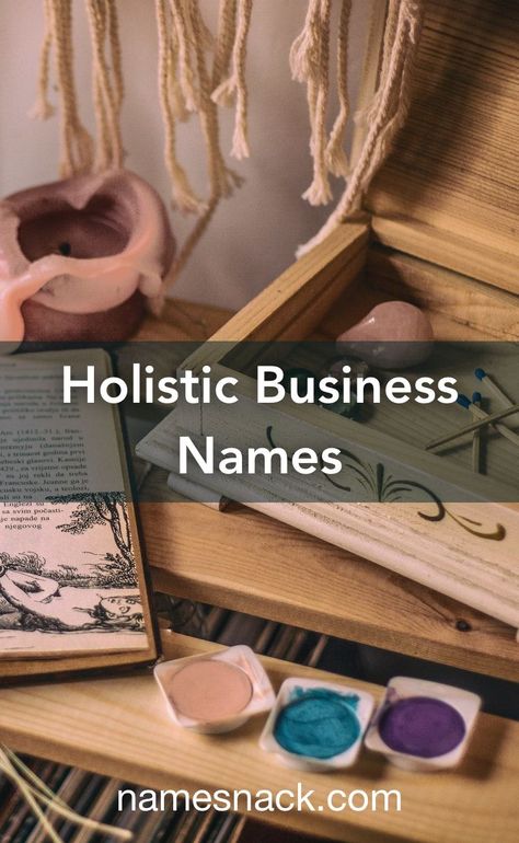 Holistic Business Names Holistic Healing Business Names, Holistic Business Ideas, Herbal Business Names, Reiki Business Names, Holistic Business Names, Yoga Names Ideas, Wellness Name Ideas, Apothecary Business Names, Therapy Practice Name Ideas