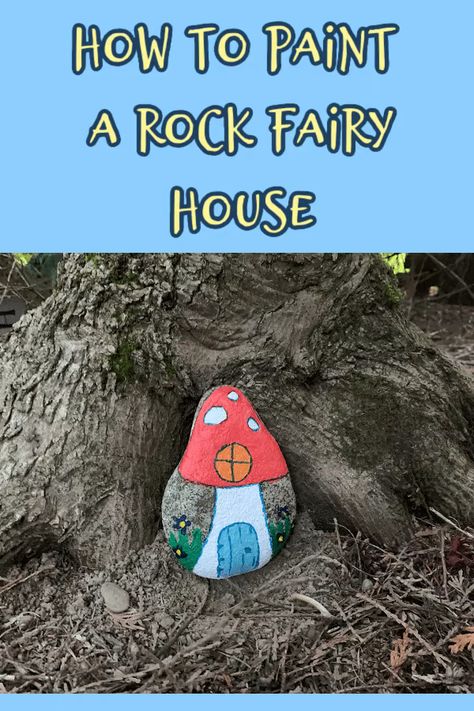 Painted Rock Fairy House - Crafty Little Gnome Gluten Free Kids Meals, House Rock Painting, Exterior House Stone, Easy Fun Activities, Cat Smell, Fairy Rocks, Stone Patio Ideas, Paint Stone, Enchanted Forest Party