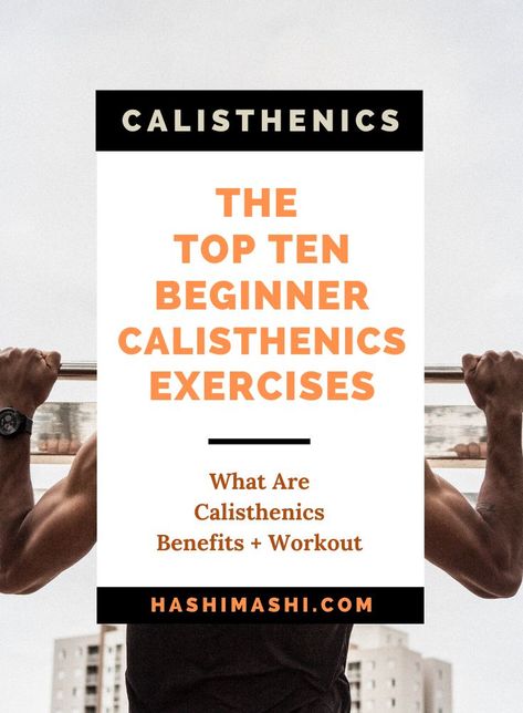 Beginners Workout Plan, Calisthenic Exercises, Calisthenics Diet, Basic Calisthenics, Calisthenics Women, Home Workout Ideas, Calisthenics Routine, Calisthenics Exercises, Beginner Calisthenics