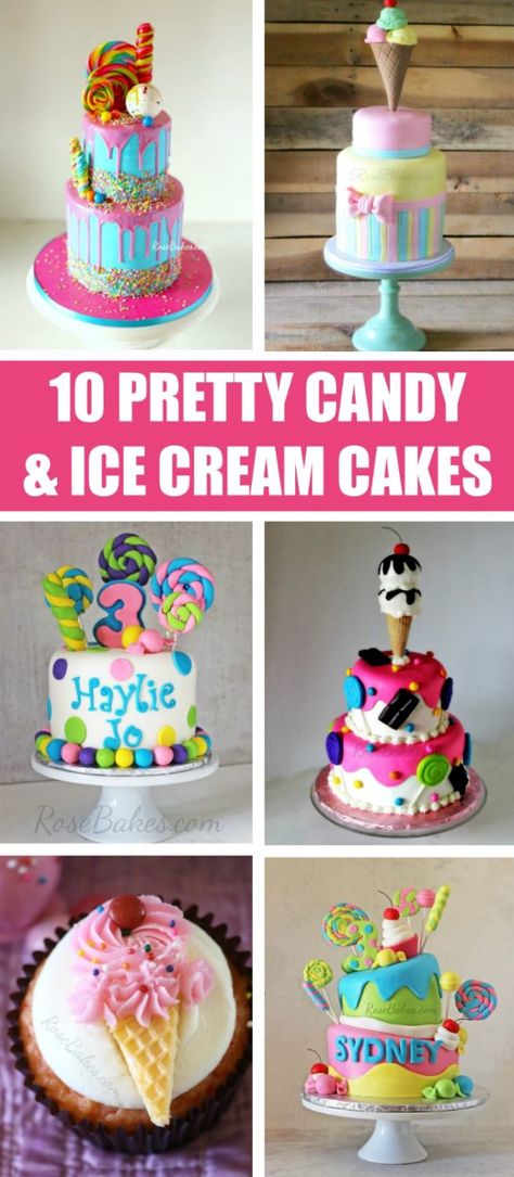 10 Pretty Ice Cream Cakes & Candy Cakes - Rose Bakes Tiny Wedding Cake, Pretty Ice Cream, Cinderella Cakes, Cupcake Business, Candyland Cake, Candy Ice Cream, Pretty Candy, Ice Cream Cakes, Ice Cream Birthday Cake