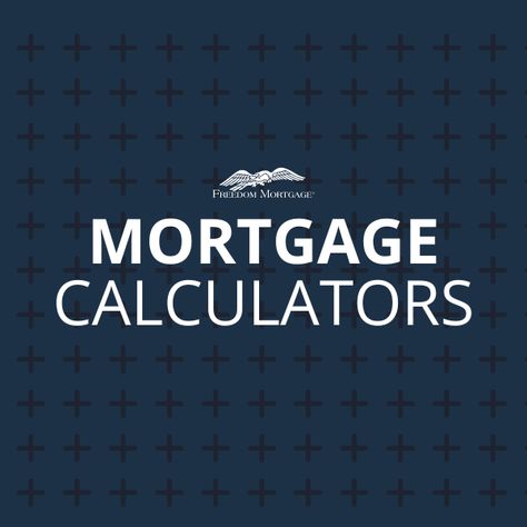 Estimate monthly mortgage costs, mortgage payments, savings from refinancing, and more with Freedom Mortgage's free calculators. Rent Vs Buy, Mortgage Free, Cash Out Refinance, Mortgage Loan, Fha Loans, Va Loan, Loan Calculator, Closing Costs, Mortgage Calculator