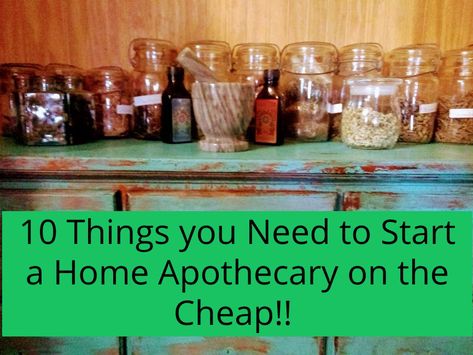 How To Start A Home Apothecary, How To Build An Apothecary, Apothecary Recipes Remedies, How To Start Your Own Apothecary, Starting An Apothecary, Apothecary Home Design, Diy Home Apothecary, Building An Apothecary, Starter Apothecary Herbs