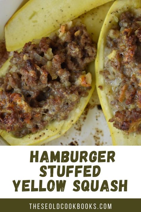 Hamburger Squash Recipes, Stuffed Baked Squash Recipes, Ground Meat And Squash Recipes, Ground Beef And Summer Squash Recipes, Squash Hamburger Recipes, Hamburger Meat And Squash Recipes, Baked Stuffed Squash Recipes, Ground Beef Yellow Squash, Stuffed Yellow Squash Boats