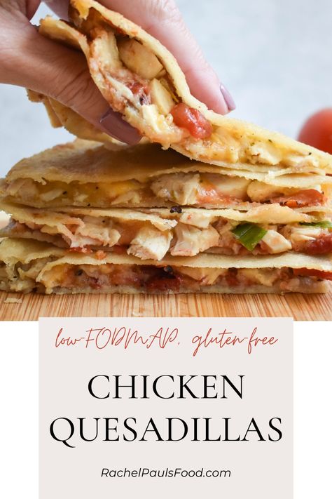 Low-FODMAP & Gluten-free 30-Minute Chicken Quesadillas | Dr. Rachel Pauls Quick Low Fodmap Dinner, Healthy Fodmap Recipes, Ibs Friendly Recipes, Low Fodmap Chicken Recipes, Fodmap Chicken Recipes, Fodmap Meals, Aip Meals, Ibs Friendly Food, Fodmap Chicken