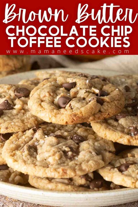 Sea Salt Chocolate Cookies, Toffee Butter Cookies, Brown Butter Toffee Cookies, Brown Butter Toffee Chocolate Chip, Chocolate Chip Toffee Cookies, Toffee Cookies Recipe, Butter Toffee Cookies, Berger Cookies, Heath Bar Cookies