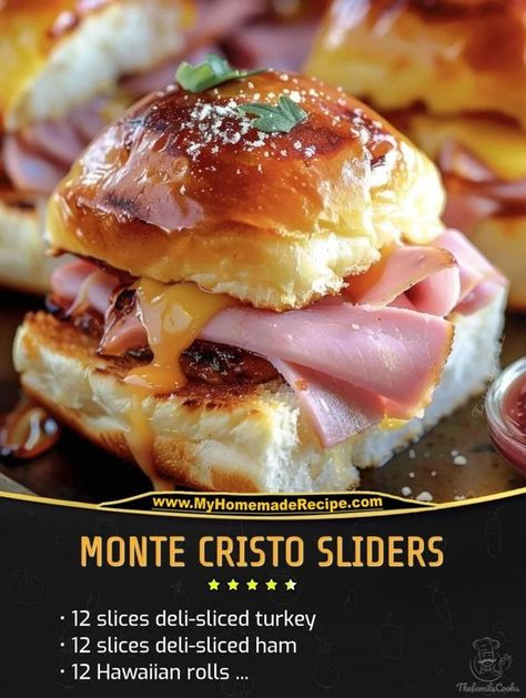 Monte Crisco, Recipe With Turkey, Monte Cristo Sliders, Ham Sliders, Monte Cristo Sandwich, Grandma Cooking, Sliced Ham, Sliced Turkey, Monte Cristo