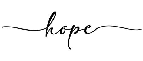 Hope Tattoos For Women Words, Hope Word Tattoo, Hope Tattoo Fonts, Hope Tattoos For Women, Hope Tattoo Designs, Hope Tattoo Ideas, Hope Calligraphy, Hope Font, Hope Tattoos